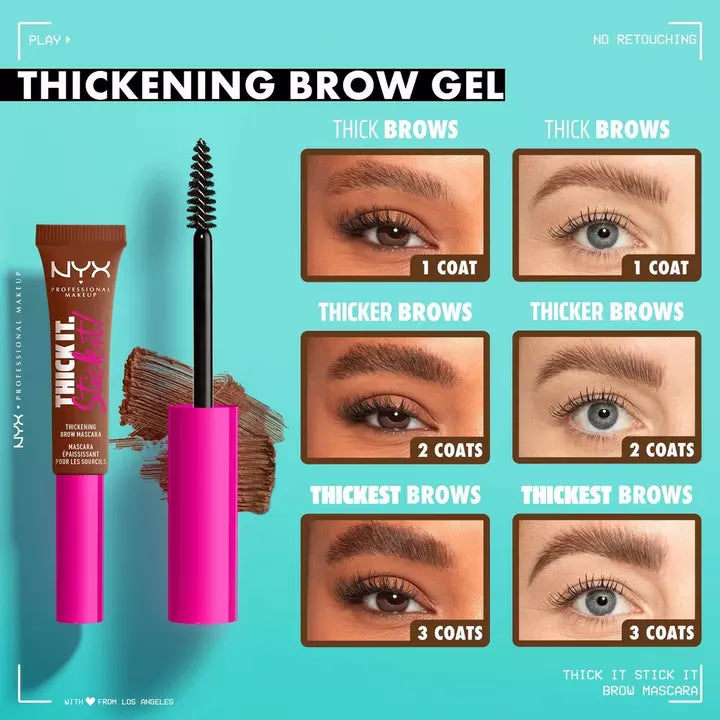 Thick it Stick it! Thickening Brow Gel Mascara NYX